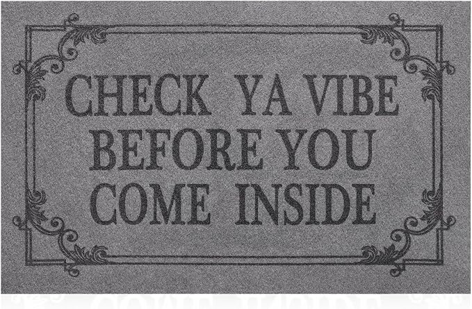 Doormat Home Decor Funny Doormat Check Ya Vibe Before You Come Inside This by HLFMVWE